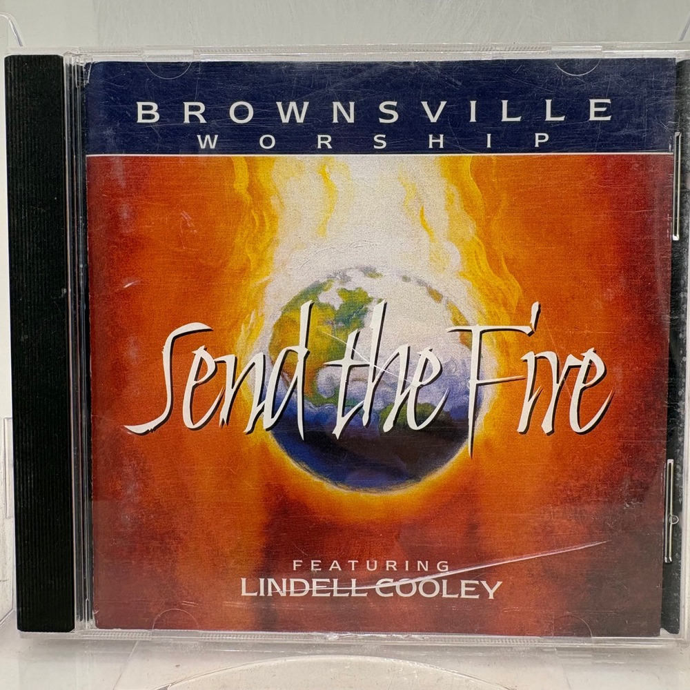 Brownsville Worship Send the Fire CD Featuring Lindell Cooley 1999 Live Worship